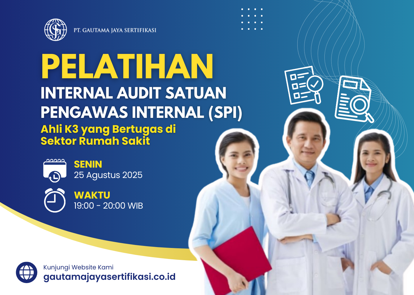 Pelatihan Internal Audit Satuan Pengawas Internal (SPI)