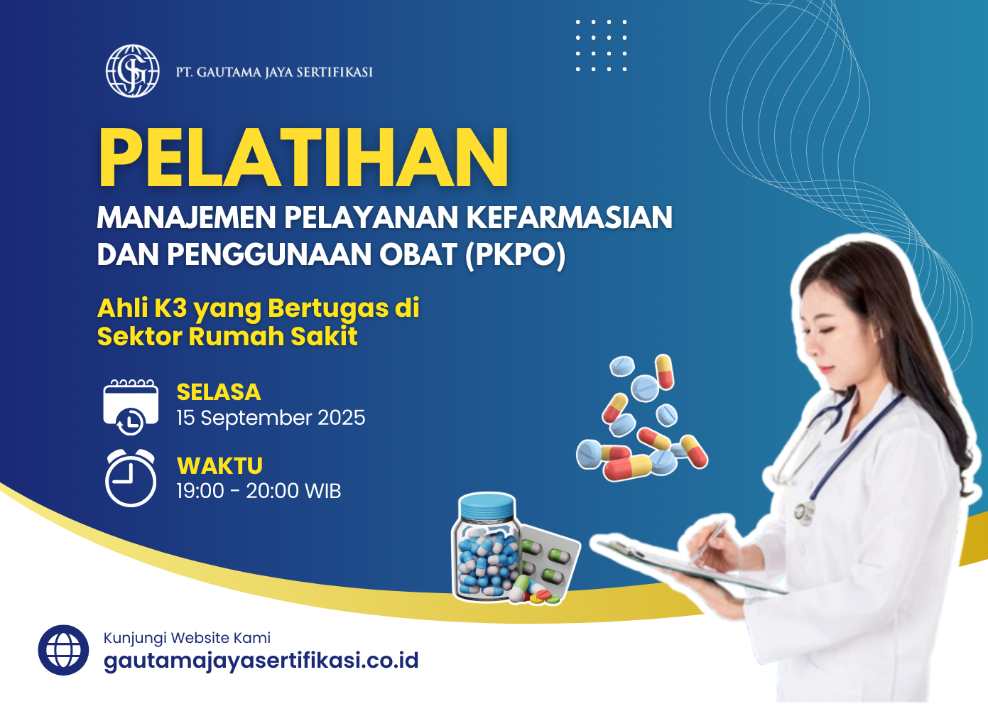 Pelatihan Manajemen Pelayanan Kefarmasian Dan Penggunaan Obat (Pkpo)