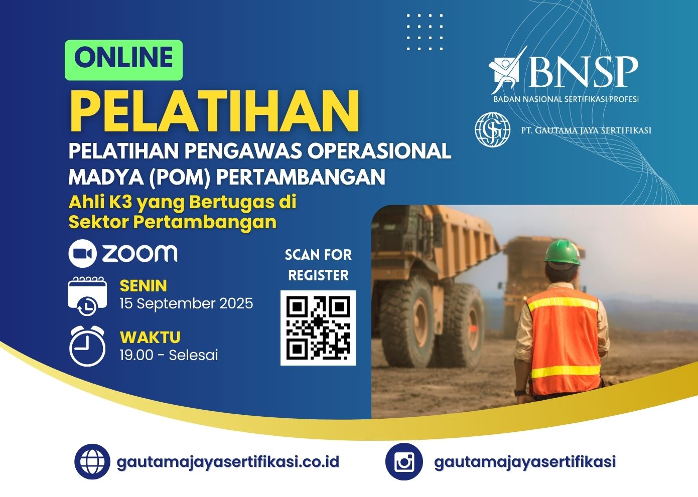 Pelatihan Pengawas Operasional Madya (POM) Pertambangan