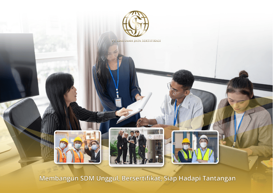 PT Gautama Jaya Sertifikasi | Lembaga Pelatihan & Sertifikasi Profesional Resmi